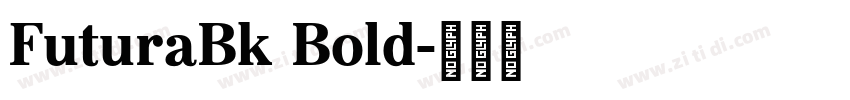 FuturaBk Bold字体转换